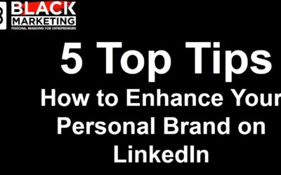 5  tips to enhance your personal brand on linkedin